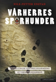 ”Vårherres sporhunder” i sorg, glede og smerte