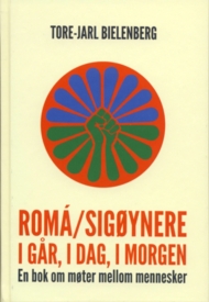 Roma og sigøynere i går, i dag og i morgen