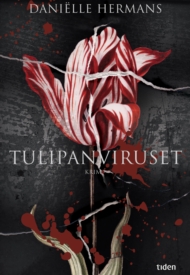 Daniëlle Hermans: Tulipanviruset