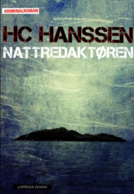 Hallvard C. Hanssen: Nattredaktøren