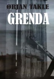 Ørjan Takle: Grenda