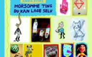 Anna Fiske: Morsomme ting du kan lage selv