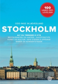 Reis til Stockholm – bli glad