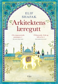 Arkitektens læregutt – Elif Shafaks historiske roman om Istanbul