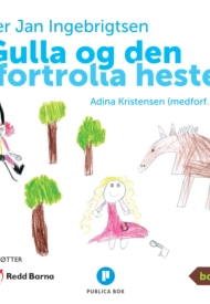 Gulla og den fortrolla hesten