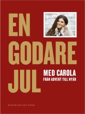 Jul med Carola