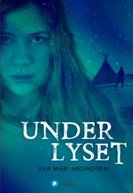 Under lyset av Eva Marí Amundsen