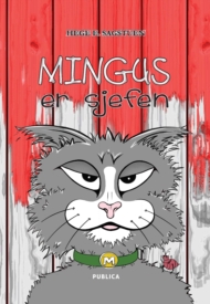 Hege Edvartsen Sagstuen er nå aktuell med boken Mingus er sjefen