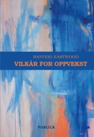 Vilkår for oppvekst