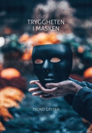 Tryggheten i masken