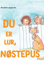 Du er lur, Nøstepus