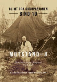 Motstand II - Motstandskampen i Rogaland 1943-1945