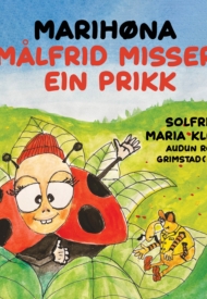 Marihøna Målfrid misser ein prikk